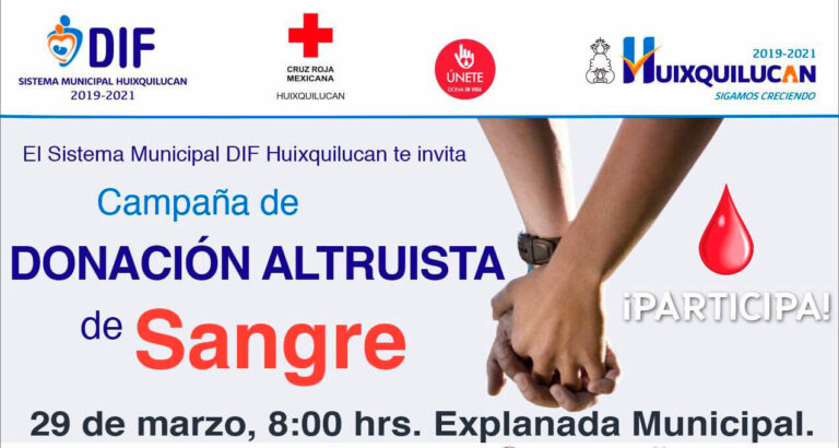 Invita gobierno de Huixquilucan a participar en la campaña de Donación Altruista de Sangre.