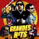 Grandes Hits, la película que podrás ver en Morelia